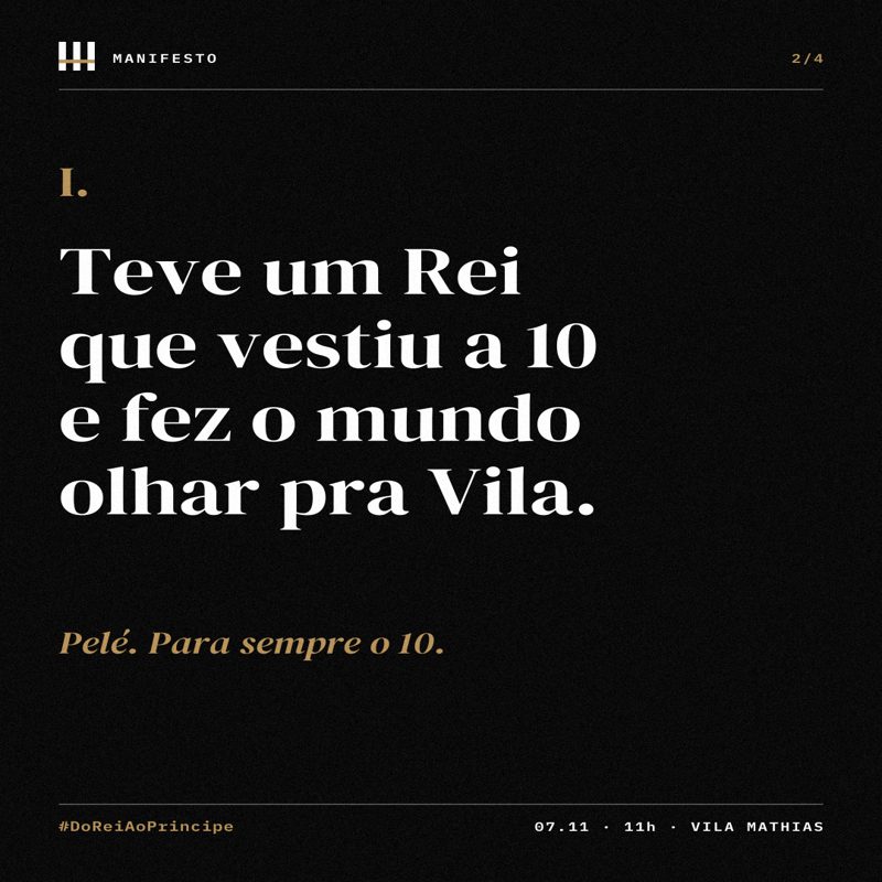 Post do manifesto: Teve um Rei que vestiu a 10 e fez o mundo olhar pra Vila — Pelé, para sempre o 10